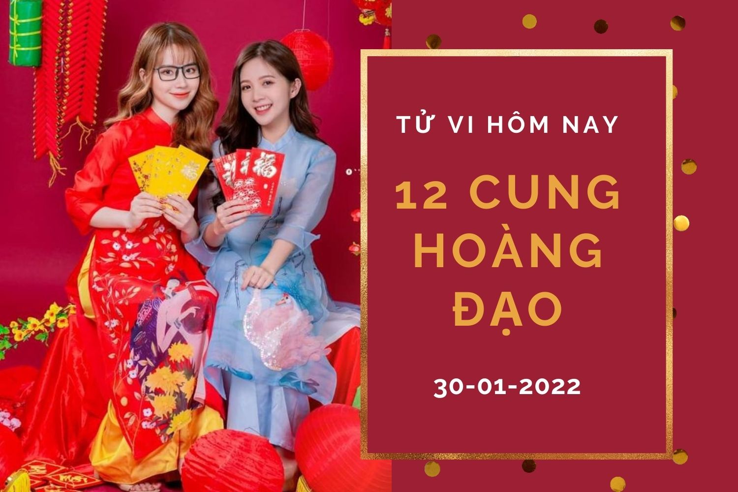 Tử vi hôm nay (30/1/2022) của 12 cung hoàng đạo: Nhân Mã e dè, Cự Giải hoàn thành nhiệm vụ - Ảnh 1. Tử vi hôm nay (30/1/2022) của 12 cung hoàng đạo: Nhân Mã e dè, Cự Giải hoàn thành nhiệm vụ - Ảnh 1.
