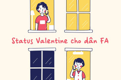 Top 25 status Valentine cho dân FA hài hước và độc đáo năm 2022