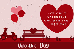 Gợi ý 30 lời chúc Valentine cho bạn trai, bạn gái ý nghĩa năm 2022