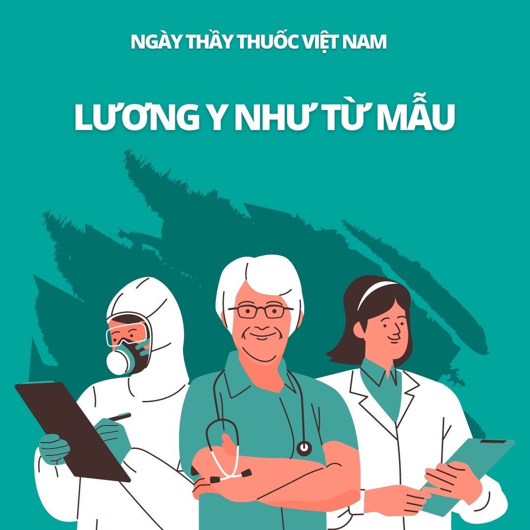 Top 20 hình ảnh đẹp chúc mừng Ngày Thầy thuốc Việt Nam 2022 - Ảnh 17.