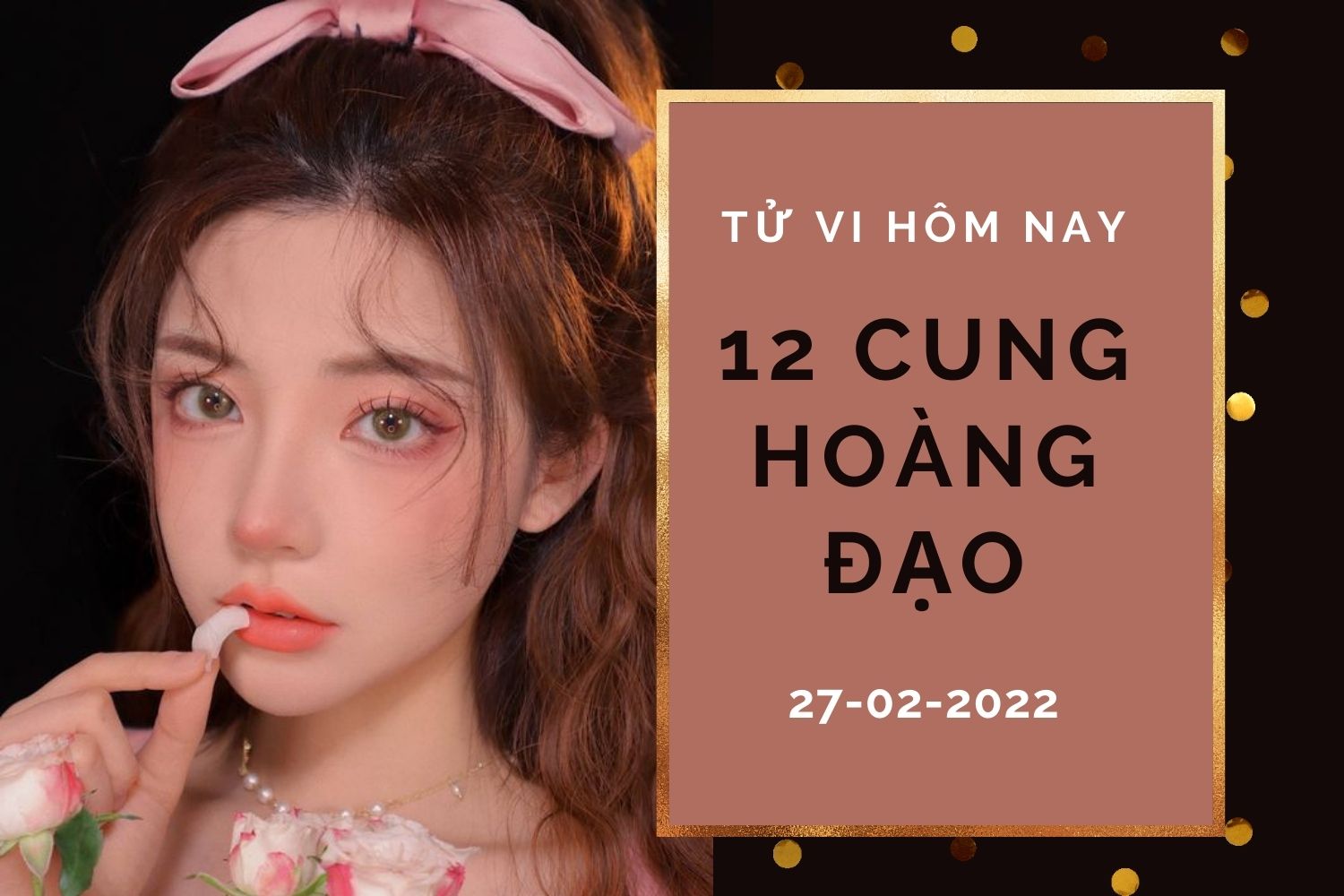 Tử vi hôm nay (27/2/2022) của 12 cung hoàng đạo: Bảo Bình thoát ‘ế’, Nhân Mã cần kiểm soát bản thân - Ảnh 1. Tử vi hôm nay (27/2/2022) của 12 cung hoàng đạo: Bảo Bình thoát ‘ế’, Nhân Mã cần kiểm soát bản thân - Ảnh 1.
