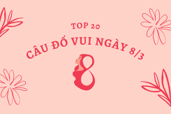 Top 20 câu đố ngày 8/3 có đáp án mới nhất năm 2022