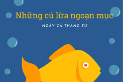 Top 5 cú lừa ngoạn mục trong lịch sử ngày Cá tháng Tư