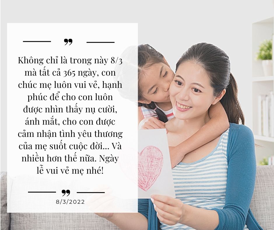 Gợi ý những lời chúc ý nghĩa 8/3 cho vợ, cho mẹ năm 2022 - Ảnh 4. Gợi ý những lời chúc ý nghĩa 8/3 cho vợ, cho mẹ năm 2022 - Ảnh 4.