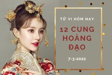 Tử vi hôm nay (7/3/2022) của 12 cung hoàng đạo: Song Tử bị trì hoãn công việc, Sư Tử sự nghiệp hanh thông