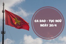 Top 20 câu ca dao, tục ngữ về ngày 30/4 hay và ý nghĩa