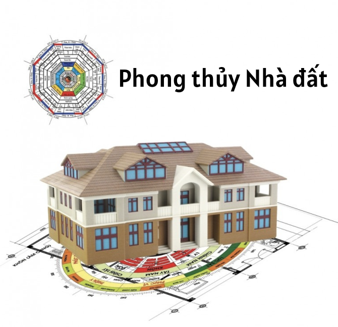 Phong thuỷ nhà đất là gì? Cách làm nhà cho hợp phong thuỷ nhà đất