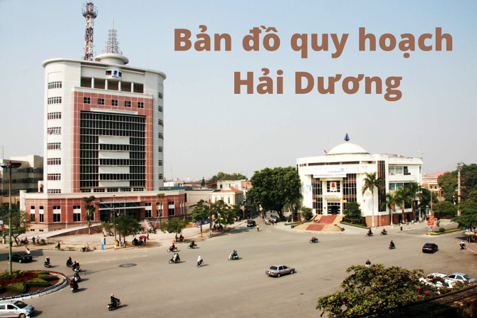 Bản đồ quy hoạch Hải Dương mới nhất
