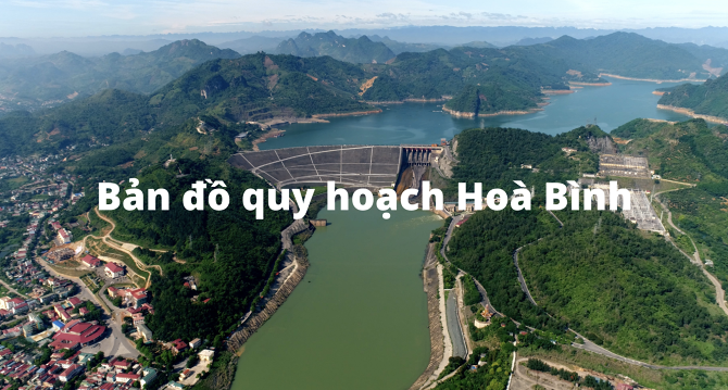 Bản đồ quy hoạch Hòa Bình mới nhất