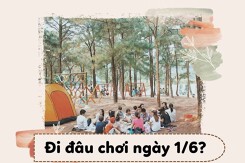 Đi đâu chơi ngày 1/6 năm 2022: Gợi ý những điểm đến thú vị cho bé yêu