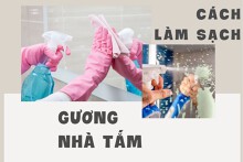 Top 7 cách làm sạch gương nhà tắm đơn giản và hiệu quả nhất
