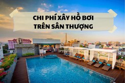 Cập nhật chi phí xây hồ bơi sân thượng cụ thể theo từng hạng mục năm 2022