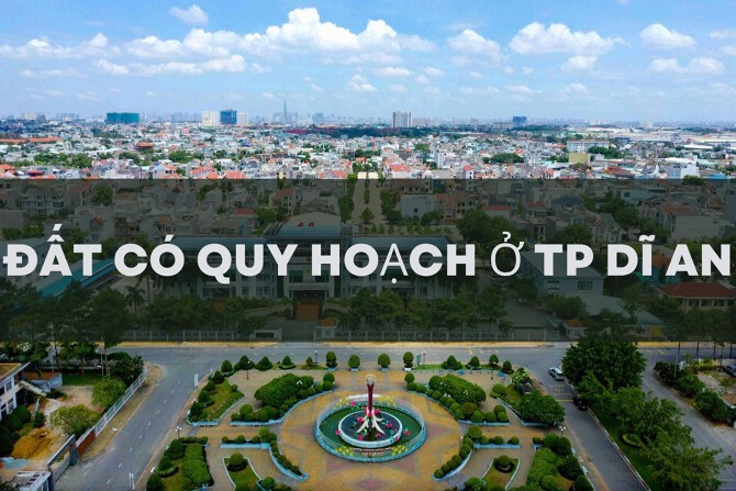 Đất có quy hoạch ở TP Dĩ An, tỉnh Đồng Nai mới nhất