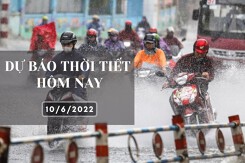 Dự báo thời tiết hôm nay 10/6/2022: Hà Nội, Đà Nẵng và TP HCM đều có mưa rào và dông, cục bộ mưa to
