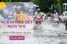 Dự báo thời tiết ngày mai 10/6/2022: Hà Nội mưa to, Đà Nẵng và TP HCM nắng nhiều hơn
