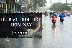 Dự báo thời tiết hôm nay 17/5/2022: Hà Nội giảm mưa, tăng nhiệt nhẹ, Đà Nẵng tiếp tục mưa to