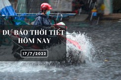 Dự báo thời tiết hôm nay 17/7/2022: Hà Nội và Đà Nẵng nắng nóng gay gắt, TP HCM vẫn mưa dông, cục bộ có mưa to