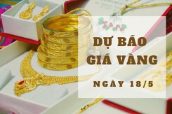 Dự báo giá vàng 18/5: Có thể lấy lại đà tăng vào đầu phiên?