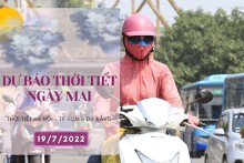 Dự báo thời tiết ngày mai 19/7/2022: Hà Nội và Đà Nẵng chưa dứt nắng nóng, TP HCM có mưa vào chiều tối và đêm