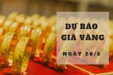 Dự báo giá vàng 20/5: Nhích nhẹ vào đầu phiên?