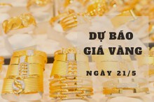 Dự báo giá vàng 21/5: Kéo dài đà tăng đến phiên cuối tuần?