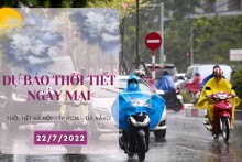 Dự báo thời tiết ngày mai 22/7/2022: Hà Nội, Đà Nẵng và TP HCM vẫn còn mưa, có nơi mưa vừa mưa to