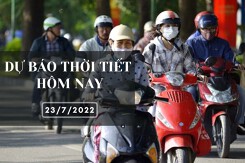 Dự báo thời tiết hôm nay 23/7/2022: Hà Nội, Đà Nẵng và TP HCM ngày nắng, chiều tối và đêm có mưa