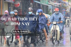 Dự báo thời tiết hôm nay 25/6/2022: Hà Nội và Đà Nẵng ngày nắng, chiều mưa, TP HCM mưa to vào chiều tối
