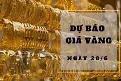 Dự báo giá vàng 28/6: Duy trì đà tăng theo thị trường thế giới?
