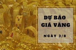 Dự báo giá vàng 3/8: Có thể tiếp tục tăng nhờ vàng thế giới khởi sắc?
