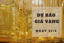 Dự báo giá vàng 31/5: Có thể tăng nhẹ trở lại?
