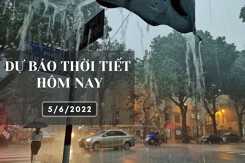 Dự báo thời tiết hôm nay 5/6/2022: Hà Nội, Đà Nẵng ngày nắng nóng, đêm mưa, TP HCM có lúc mưa rào và dông