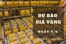 Dự báo giá vàng 9/6: Khả năng quay lại đà giảm theo thị trường thế giới?