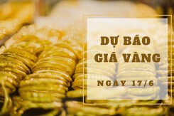 Dự báo giá vàng 17/6: Duy trì biến động nhẹ?