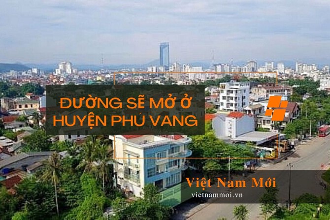 Đường sẽ mở ở huyện Phú Vang, tỉnh Thừa Thiên Huế mới nhất