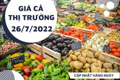 Giá cả thị trường hôm nay 26/7/2022: Nhiều sản phẩm thịt tươi sống và rau củ quả giữ nguyên giá