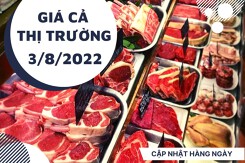 Giá cả thị trường hôm nay 3/8/2022: Giá thịt heo tăng trong ngày giữa tuần