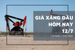 Giá xăng dầu hôm nay 12/7: Duy trì đà tăng, ghi nhận mức điều chỉnh gần 1,5%