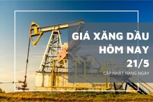Giá xăng dầu hôm nay 21/5: Giá dầu tiếp tục tăng dưới 1% trong phiên giao cuối tuần