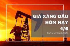 Giá xăng dầu hôm nay 4/6: Tiếp đà tăng mạnh, giá dầu tăng gần 4%