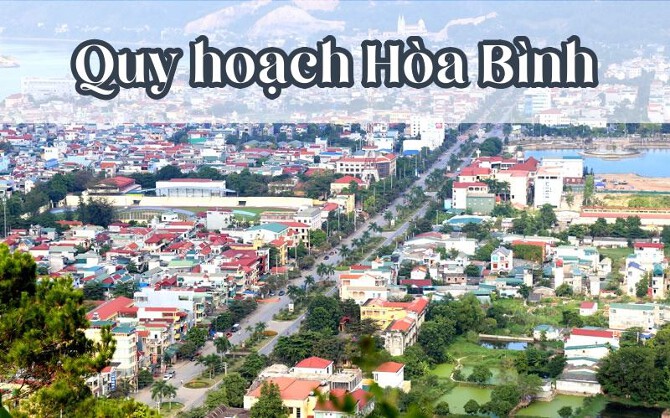 Thông tin quy hoạch Hòa Bình mới nhất năm 2024