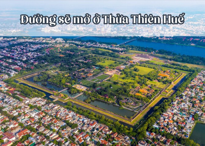 Đường sẽ mở ở Thừa Thiên Huế cập nhật mới nhất