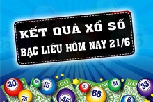 KQXSBL - Kết quả xổ số Bạc Liêu hôm nay Thứ Ba 21/6/2022: Giải đặc biệt 835167