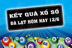 KQXSDL - Kết quả xổ số Đà Lạt hôm nay Chủ Nhật 12/6/2022: Giải đặc biệt 598137