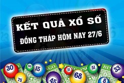 KQXSDT - Kết quả xổ số Đồng Tháp hôm nay Thứ Hai 27/6/2022: Giải đặc biệt 142175