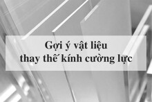 Các vật liệu thay thế kính cường lực chất lượng nhất 2022