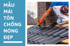 Top 5 mẫu mái tôn chống nóng đẹp và bền với thời gian
