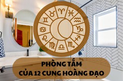 Phòng tắm của 12 cung hoàng đạo: Ấn tượng, mang đậm cá tính riêng