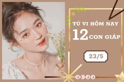 Tử vi hàng ngày hôm nay của 12 con giáp 23/5/2022: Sửu tài lộc khởi sắc, Tỵ tình cảm tốt đẹp