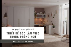 Bí quyết thiết kế góc làm việc trong phòng ngủ khoa học và ấn tượng